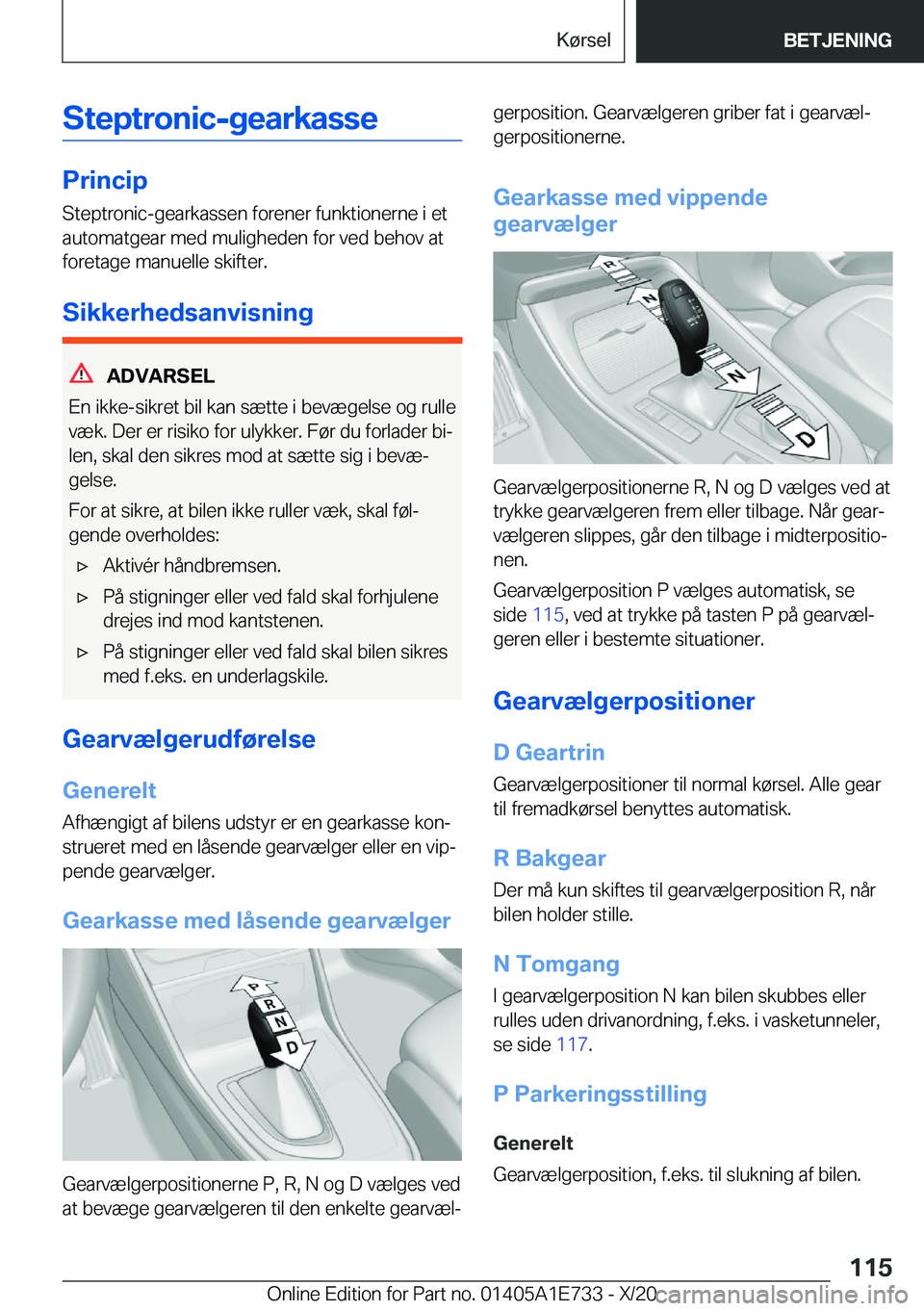 BMW X2 2021  InstruktionsbØger (in Danish) �S�t�e�p�t�r�o�n�i�c�-�g�e�a�r�k�a�s�s�e
�P�r�i�n�c�i�p�S�t�e�p�t�r�o�n�i�c�-�g�e�a�r�k�a�s�s�e�n��f�o�r�e�n�e�r��f�u�n�k�t�i�o�n�e�r�n�e��i��e�t�a�u�t�o�m�a�t�g�e�a�r��m�e�d��m�u�l�i�g�h�e�d�e�