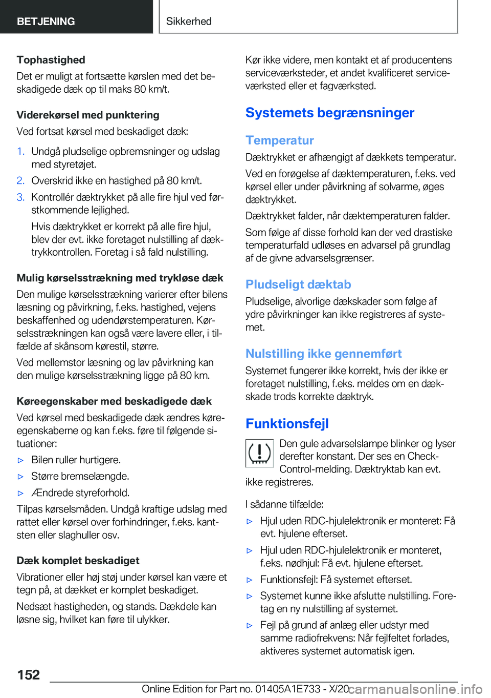 BMW X2 2021  InstruktionsbØger (in Danish) �T�o�p�h�a�s�t�i�g�h�e�d
�D�e�t��e�r��m�u�l�i�g�t��a�t��f�o�r�t�s�æ�t�t�e��k�