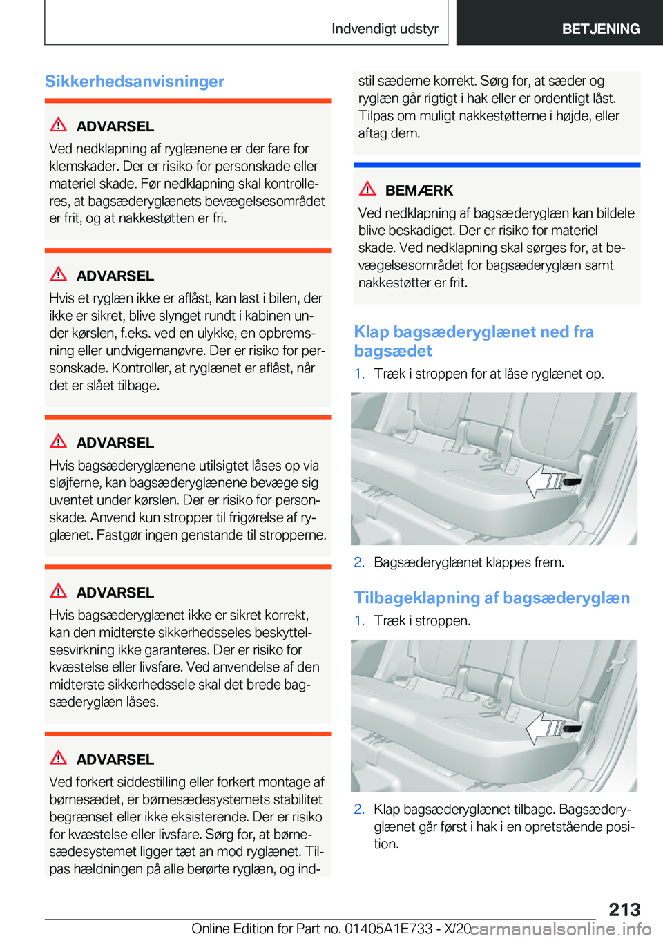 BMW X2 2021  InstruktionsbØger (in Danish) �S�i�k�k�e�r�h�e�d�s�a�n�v�i�s�n�i�n�g�e�r
�A�D�V�A�R�S�E�L
�V�e�d��n�e�d�k�l�a�p�n�i�n�g��a�f��r�y�g�l�æ�n�e�n�e��e�r��d�e�r��f�a�r�e��f�o�r
�k�l�e�m�s�k�a�d�e�r�.��D�e�r��e�r��r�i�s�i�k�o