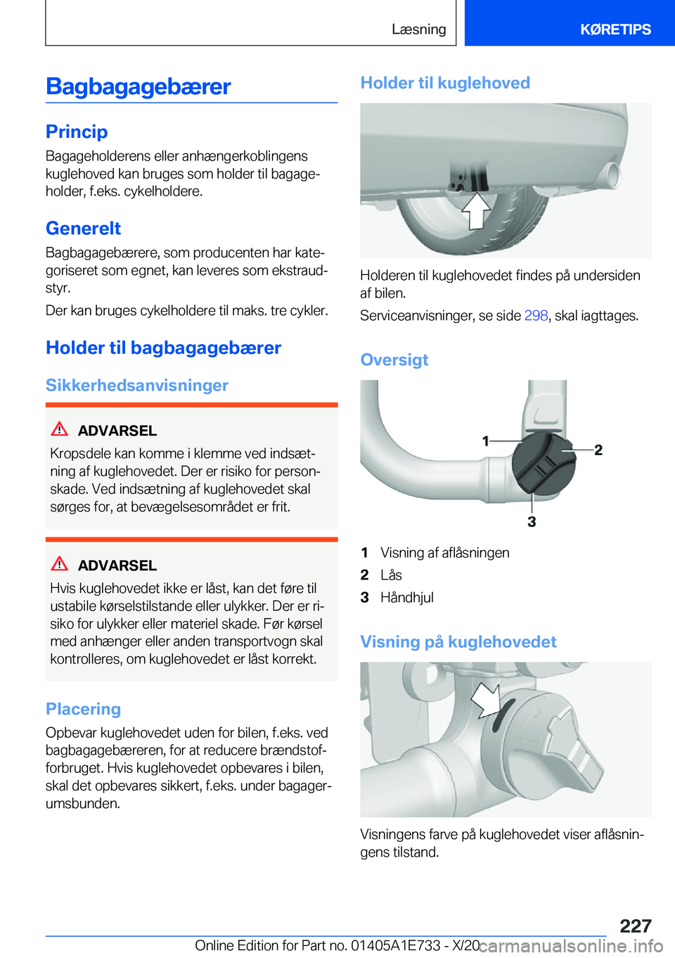 BMW X2 2021  InstruktionsbØger (in Danish) �B�a�g�b�a�g�a�g�e�b�æ�r�e�r
�P�r�i�n�c�i�p�B�a�g�a�g�e�h�o�l�d�e�r�e�n�s��e�l�l�e�r��a�n�h�æ�n�g�e�r�k�o�b�l�i�n�g�e�n�s�k�u�g�l�e�h�o�v�e�d��k�a�n��b�r�u�g�e�s��s�o�m��h�o�l�d�e�r��t�i�l��