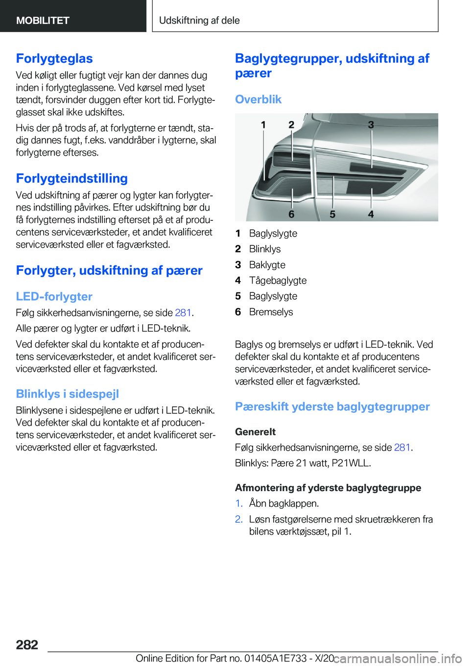 BMW X2 2021  InstruktionsbØger (in Danish) �F�o�r�l�y�g�t�e�g�l�a�s�V�e�d��k�