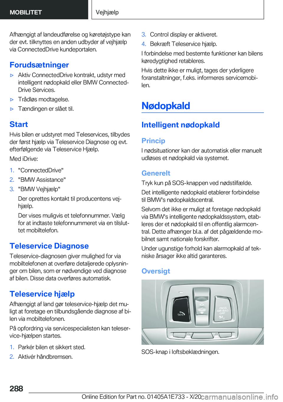 BMW X2 2021  InstruktionsbØger (in Danish) �A�f�h�æ�n�g�i�g�t��a�f��l�a�n�d�e�u�d�f�