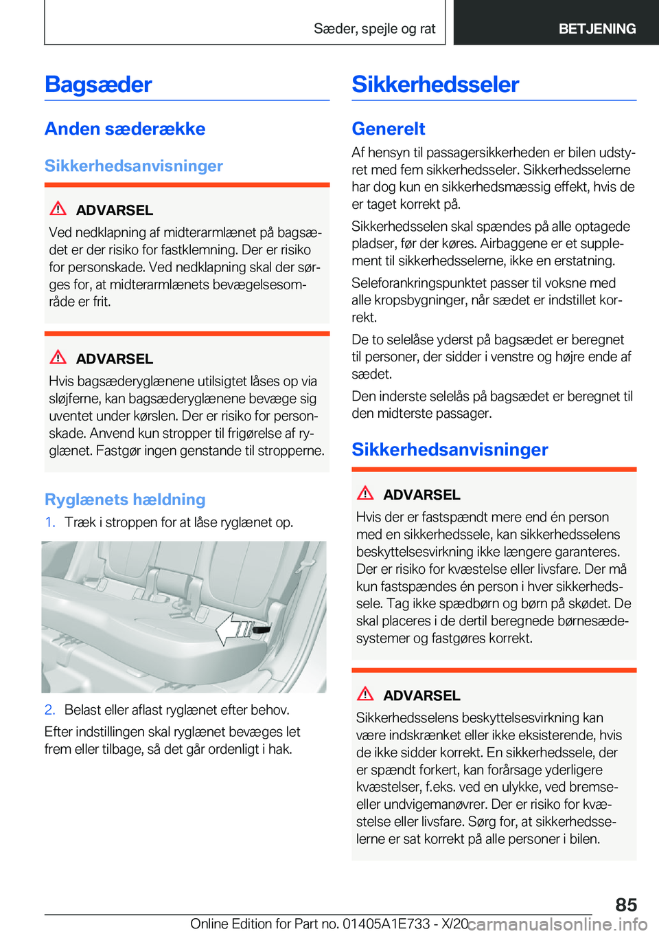 BMW X2 2021  InstruktionsbØger (in Danish) �B�a�g�s�æ�d�e�r
�A�n�d�e�n��s�æ�d�e�r�æ�k�k�e
�S�i�k�k�e�r�h�e�d�s�a�n�v�i�s�n�i�n�g�e�r
�A�D�V�A�R�S�E�L
�V�e�d��n�e�d�k�l�a�p�n�i�n�g��a�f��m�i�d�t�e�r�a�r�m�l�æ�n�e�t��p�å��b�a�g�s�æj