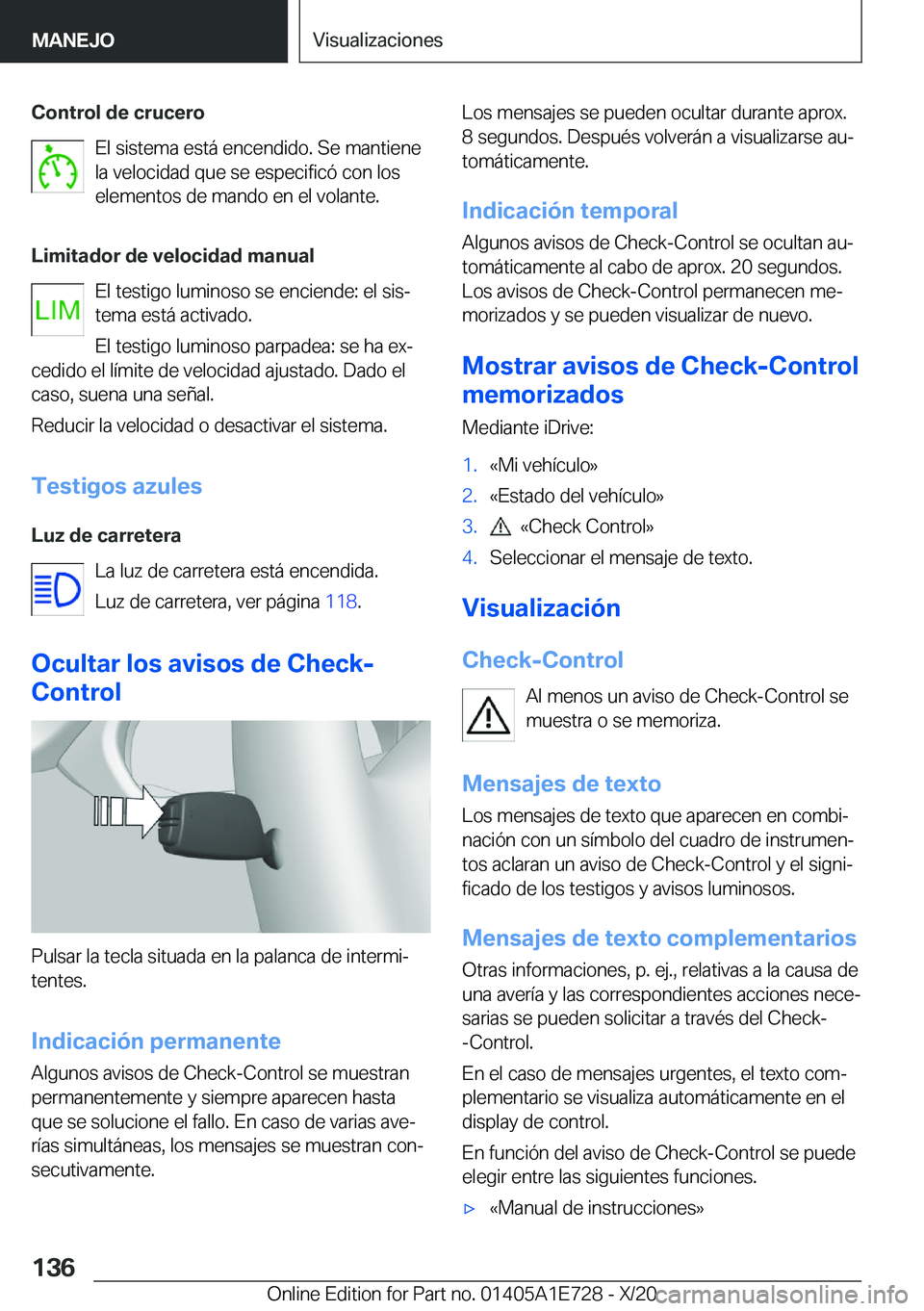 BMW X2 2021  Manuales de Empleo (in Spanish) �C�o�n�t�r�o�l��d�e��c�r�u�c�e�r�o�E�l��s�i�s�t�e�m�a��e�s�t�