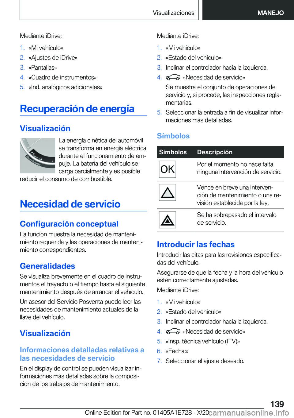 BMW X2 2021  Manuales de Empleo (in Spanish) �M�e�d�i�a�n�t�e��i�D�r�i�v�e�:�1�.�«�M�i��v�e�h�