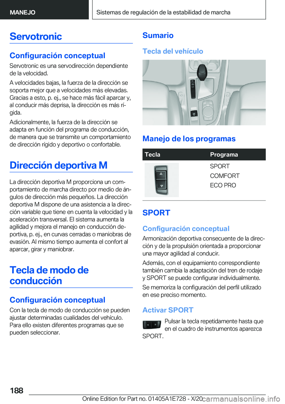 BMW X2 2021  Manuales de Empleo (in Spanish) �S�e�r�v�o�t�r�o�n�i�c
�C�o�n�f�i�g�u�r�a�c�i�
