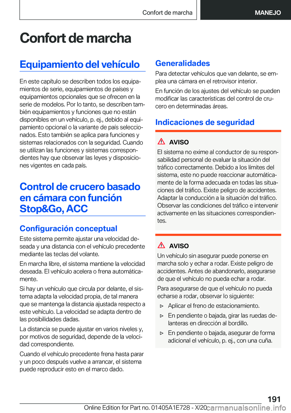 BMW X2 2021  Manuales de Empleo (in Spanish) �C�o�n�f�o�r�t��d�e��m�a�r�c�h�a�E�q�u�i�p�a�m�i�e�n�t�o��d�e�l��v�e�h�