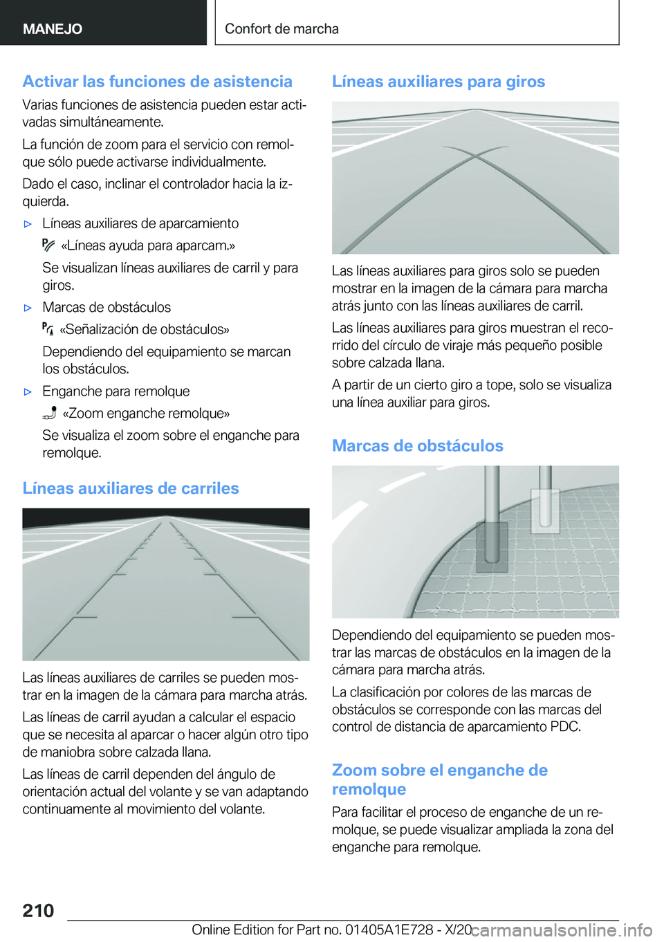 BMW X2 2021  Manuales de Empleo (in Spanish) �A�c�t�i�v�a�r��l�a�s��f�u�n�c�i�o�n�e�s��d�e��a�s�i�s�t�e�n�c�i�a�V�a�r�i�a�s��f�u�n�c�i�o�n�e�s��d�e��a�s�i�s�t�e�n�c�i�a��p�u�e�d�e�n��e�s�t�a�r��a�c�t�iª
�v�a�d�a�s��s�i�m�u�l�t�