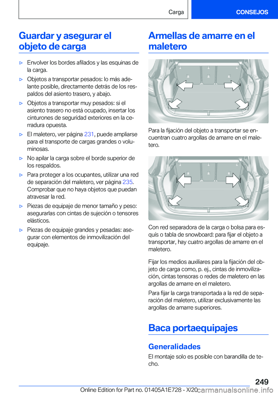 BMW X2 2021  Manuales de Empleo (in Spanish) �G�u�a�r�d�a�r��y��a�s�e�g�u�r�a�r��e�l�o�b�j�e�t�o��d�e��c�a�r�g�ax�E�n�v�o�l�v�e�r��l�o�s��b�o�r�d�e�s��a�f�i�l�a�d�o�s��y��l�a�s��e�s�q�u�i�n�a�s��d�e
�l�a��c�a�r�g�a�.x�O�b�j�e�t�o�