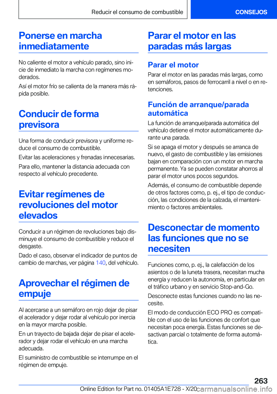 BMW X2 2021  Manuales de Empleo (in Spanish) �P�o�n�e�r�s�e��e�n��m�a�r�c�h�a�i�n�m�e�d�i�a�t�a�m�e�n�t�e
�N�o��c�a�l�i�e�n�t�e��e�l��m�o�t�o�r��a��v�e�h�
