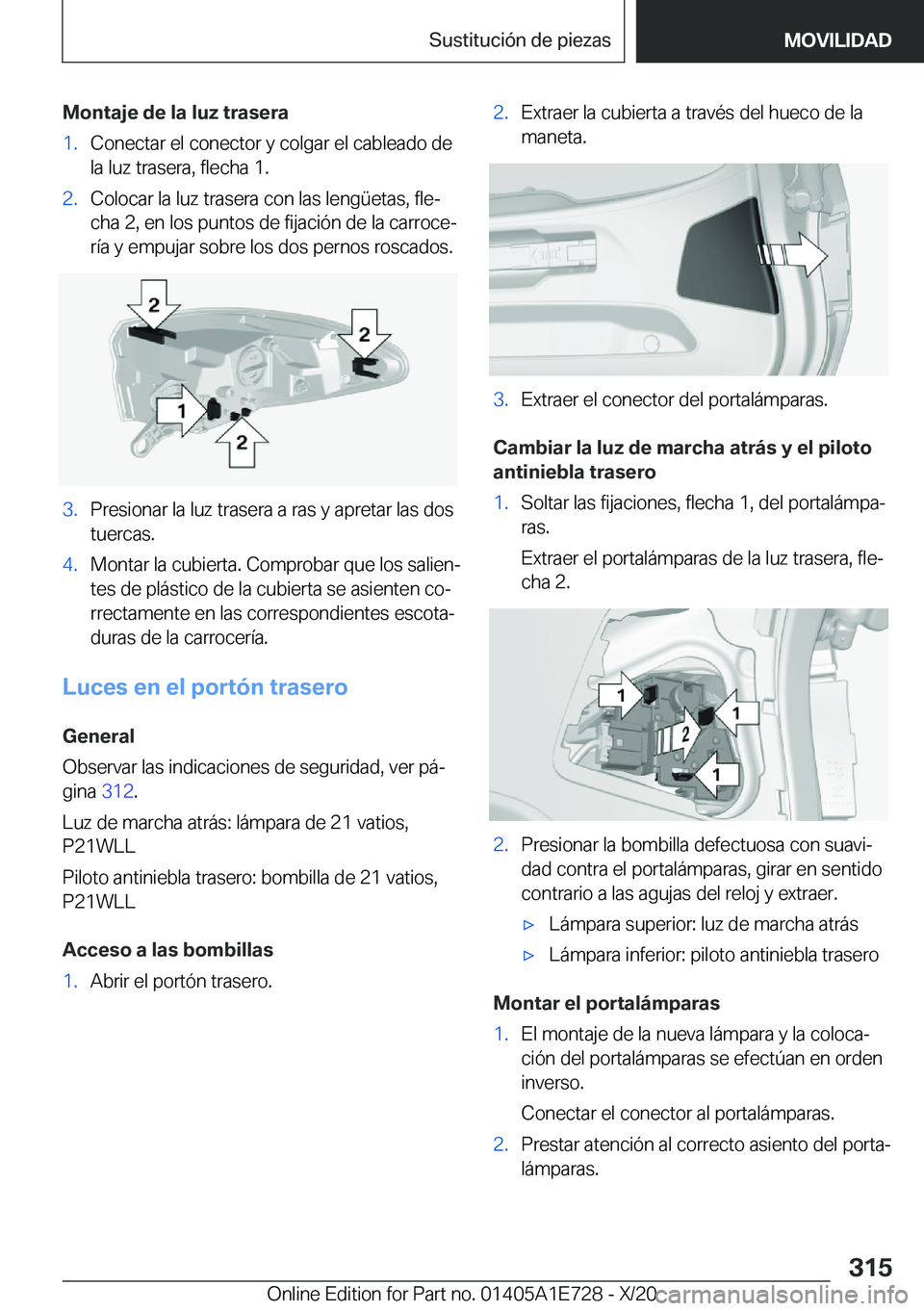 BMW X2 2021  Manuales de Empleo (in Spanish) �M�o�n�t�a�j�e��d�e��l�a��l�u�z��t�r�a�s�e�r�a�1�.�C�o�n�e�c�t�a�r��e�l��c�o�n�e�c�t�o�r��y��c�o�l�g�a�r��e�l��c�a�b�l�e�a�d�o��d�e
�l�a��l�u�z��t�r�a�s�e�r�a�,��f�l�e�c�h�a��1�.�2�.�C�