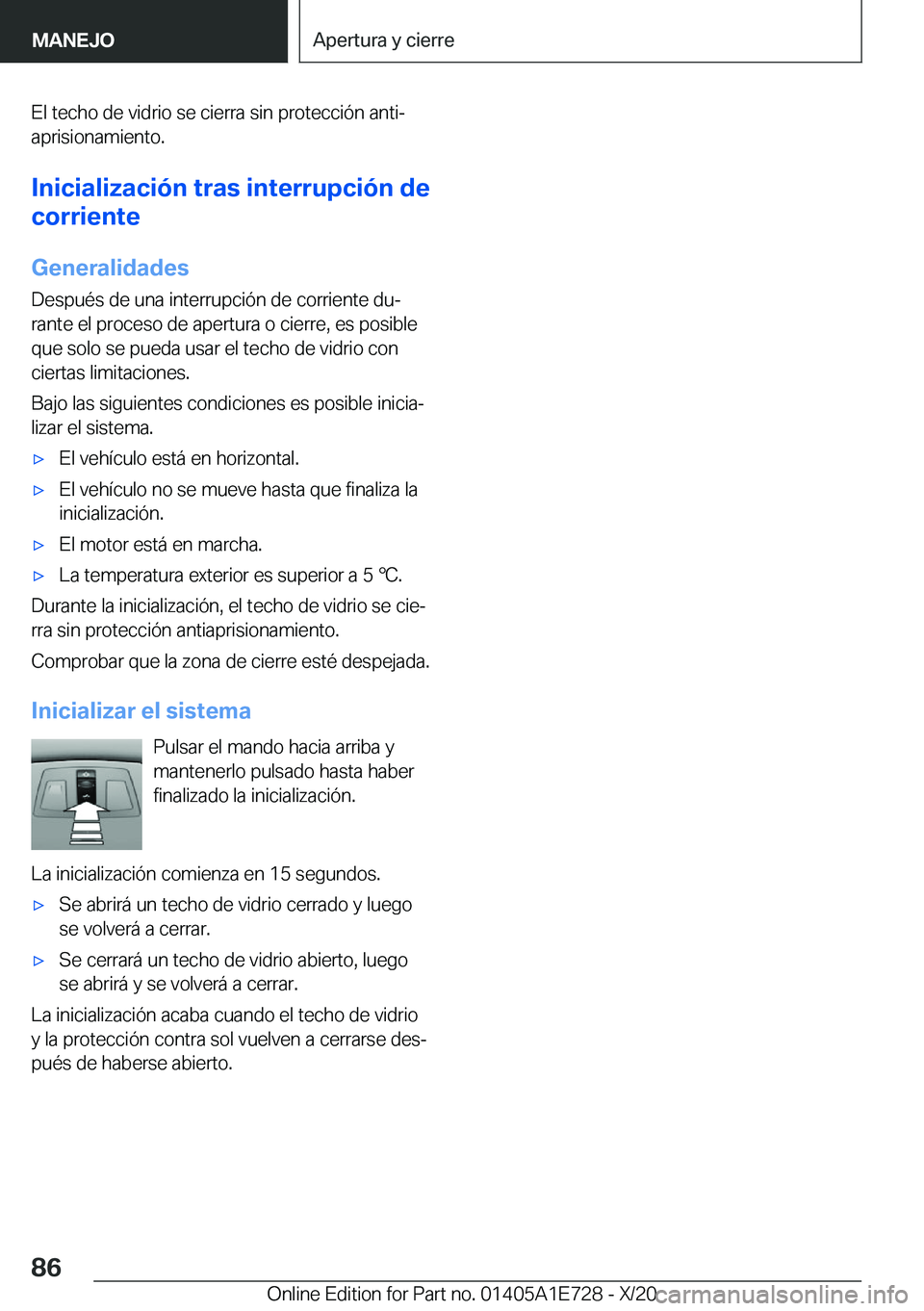 BMW X2 2021  Manuales de Empleo (in Spanish) �E�l��t�e�c�h�o��d�e��v�i�d�r�i�o��s�e��c�i�e�r�r�a��s�i�n��p�r�o�t�e�c�c�i�