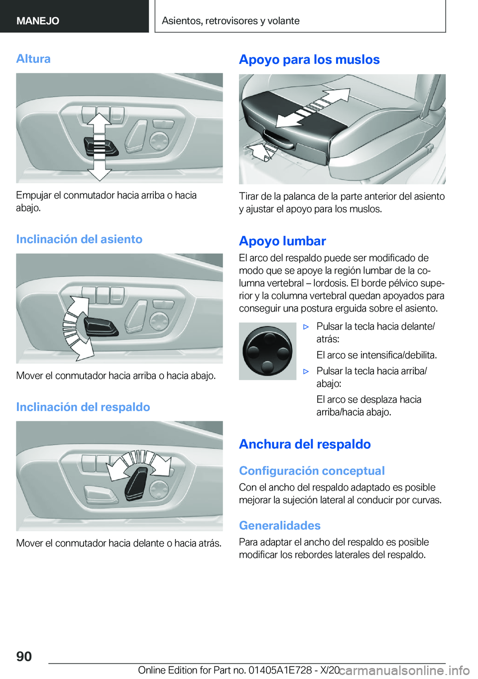 BMW X2 2021  Manuales de Empleo (in Spanish) �A�l�t�u�r�a
�E�m�p�u�j�a�r��e�l��c�o�n�m�u�t�a�d�o�r��h�a�c�i�a��a�r�r�i�b�a��o��h�a�c�i�a
�a�b�a�j�o�.
�I�n�c�l�i�n�a�c�i�