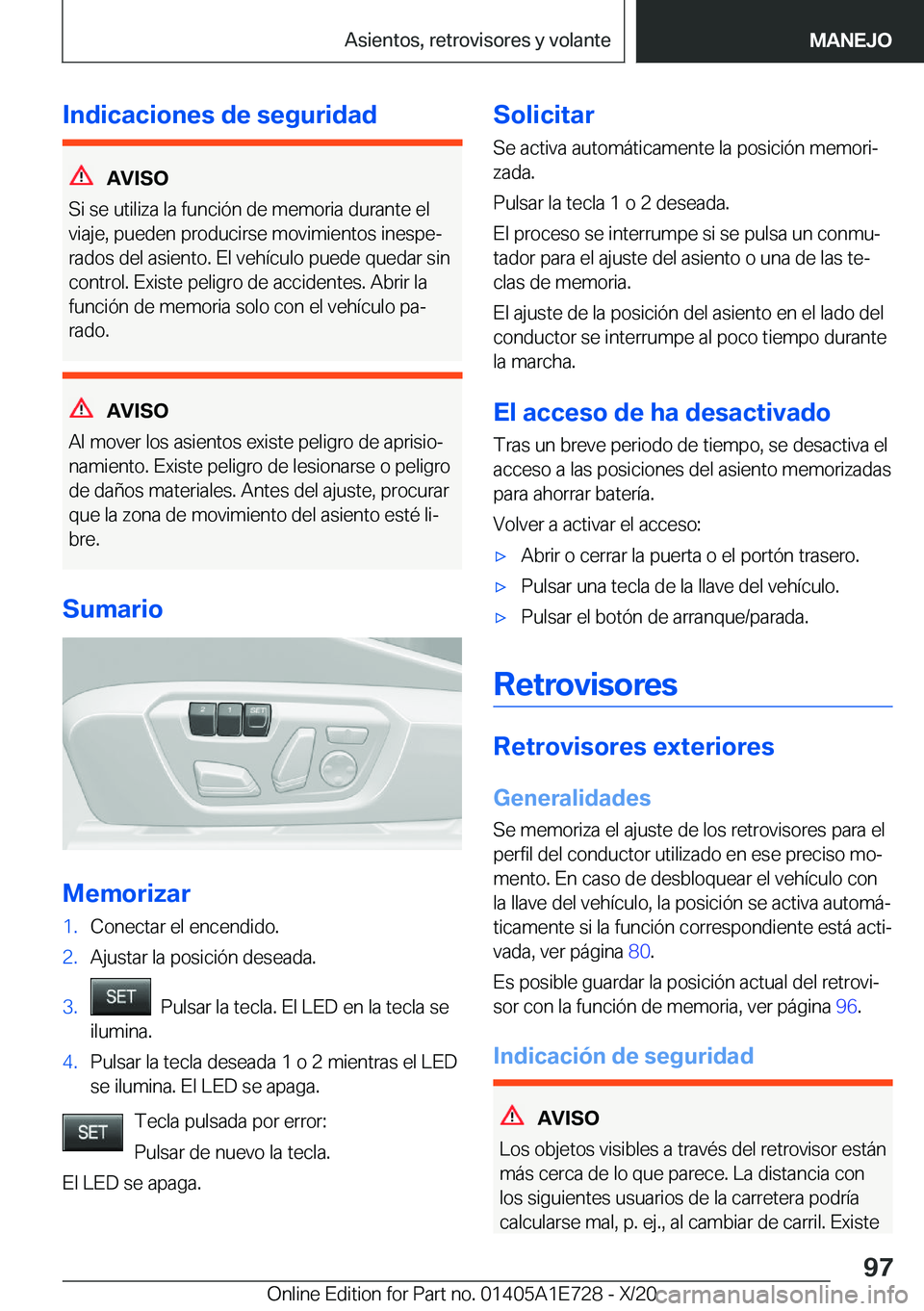 BMW X2 2021  Manuales de Empleo (in Spanish) �I�n�d�i�c�a�c�i�o�n�e�s��d�e��s�e�g�u�r�i�d�a�d
�A�V�I�S�O
�S�i��s�e��u�t�i�l�i�z�a��l�a��f�u�n�c�i�