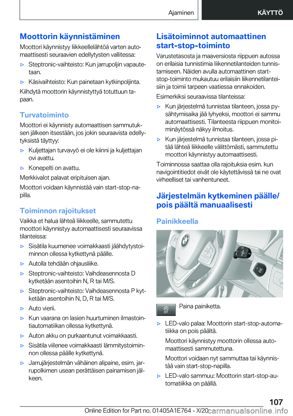 BMW X2 2021  Omistajan Käsikirja (in Finnish) �M�o�o�t�t�o�r�i�n��k�
