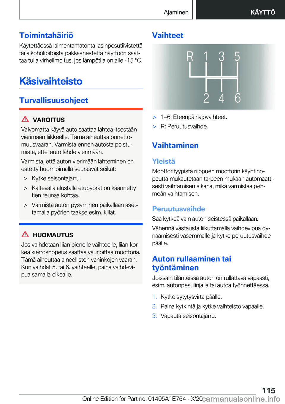 BMW X2 2021  Omistajan Käsikirja (in Finnish) �T�o�i�m�i�n�t�a�h�