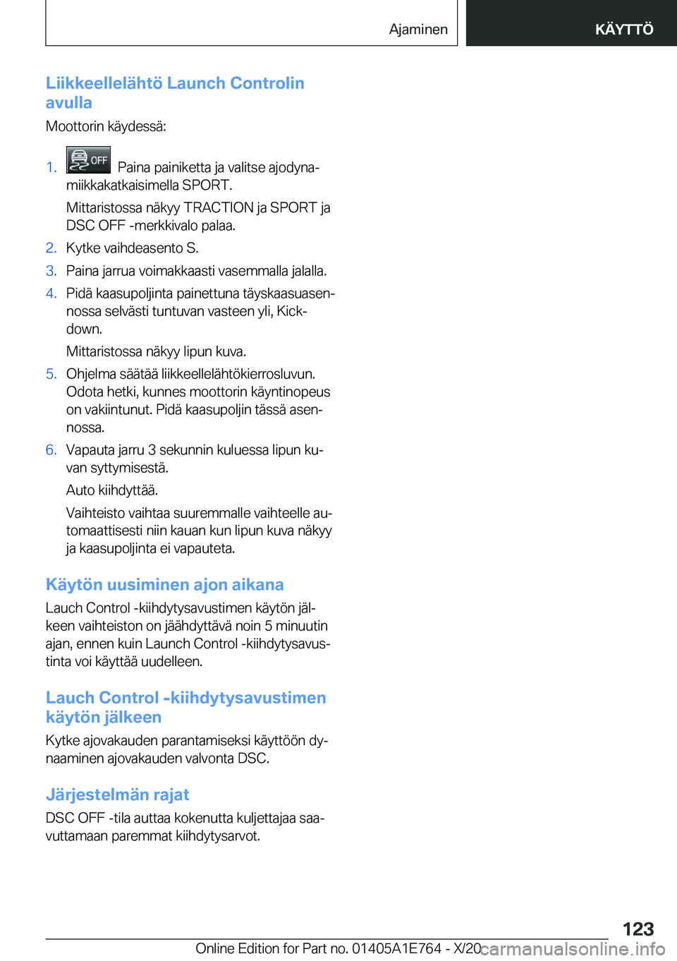 BMW X2 2021  Omistajan Käsikirja (in Finnish) �L�i�i�k�k�e�e�l�l�e�l�