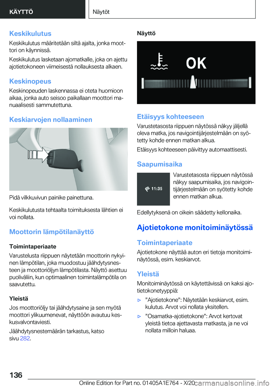 BMW X2 2021  Omistajan Käsikirja (in Finnish) �K�e�s�k�i�k�u�l�u�t�u�s�K�e�s�k�i�k�u�l�u�t�u�s��m�