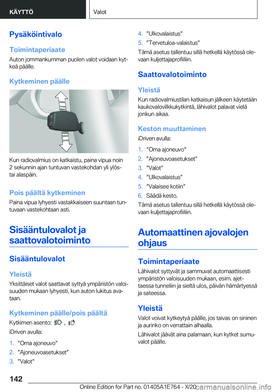 BMW X2 2021  Omistajan Käsikirja (in Finnish) �P�y�s�