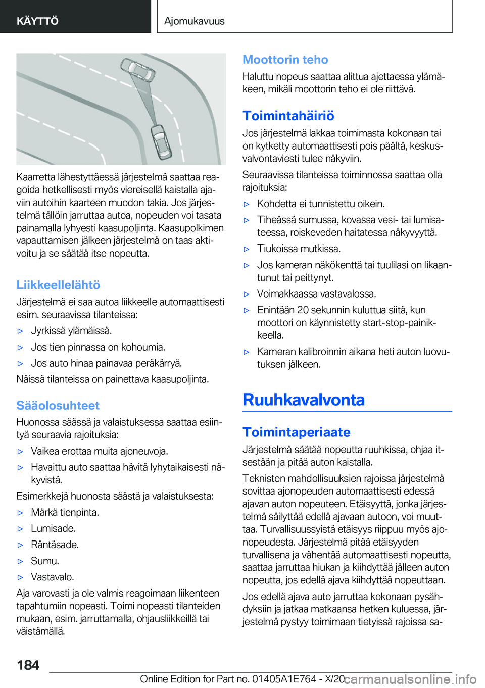 BMW X2 2021  Omistajan Käsikirja (in Finnish) �K�a�a�r�r�e�t�t�a��l�