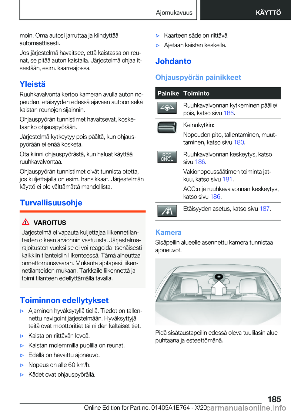 BMW X2 2021  Omistajan Käsikirja (in Finnish) �m�o�i�n�.��O�m�a��a�u�t�o�s�i��j�a�r�r�u�t�t�a�a��j�a��k�i�i�h�d�y�t�t�