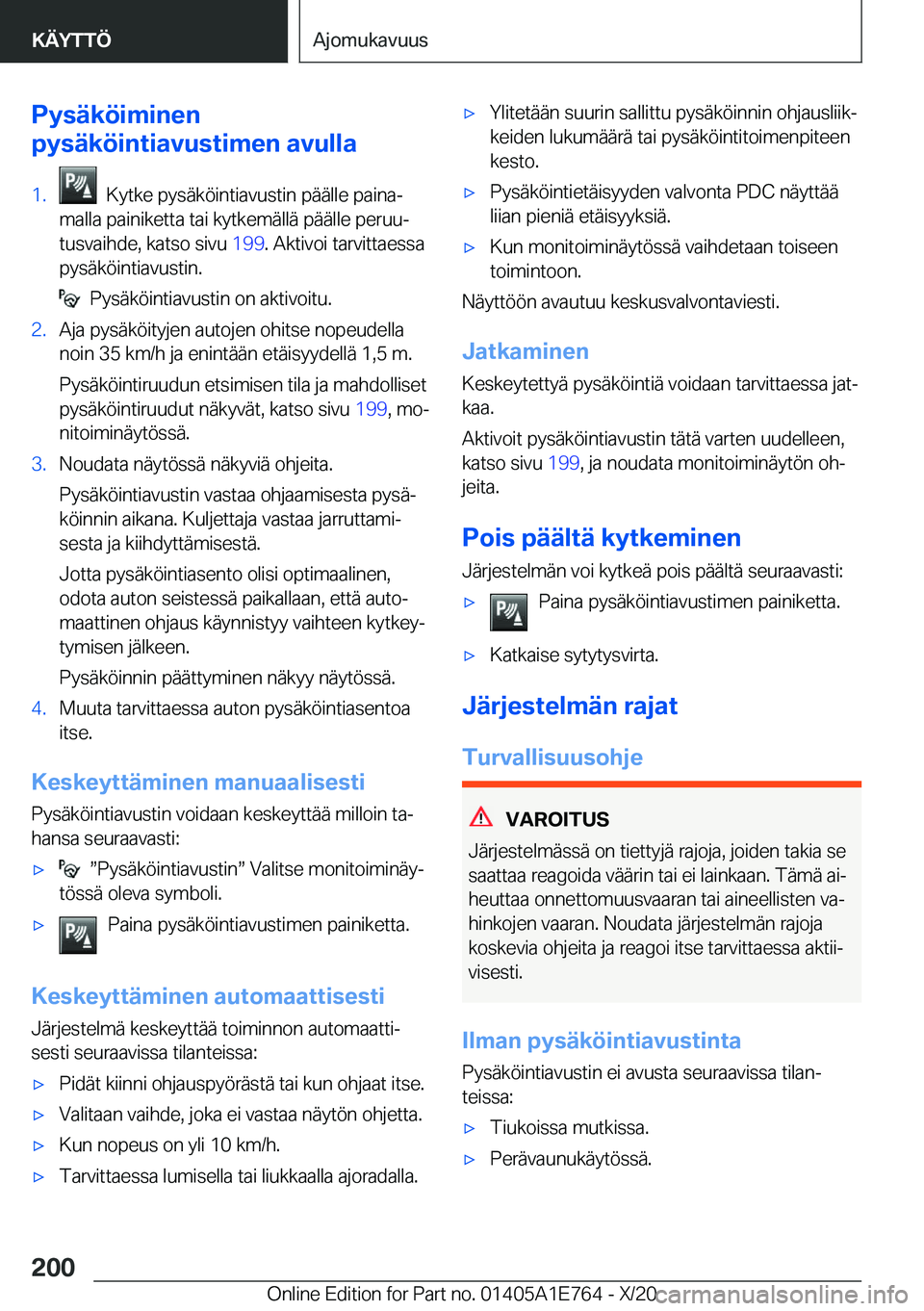 BMW X2 2021  Omistajan Käsikirja (in Finnish) �P�y�s�