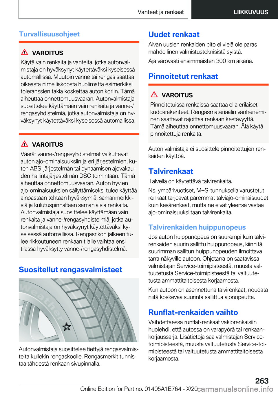 BMW X2 2021  Omistajan Käsikirja (in Finnish) �T�u�r�v�a�l�l�i�s�u�u�s�o�h�j�e�e�t
�V�A�R�O�I�T�U�S
�K�