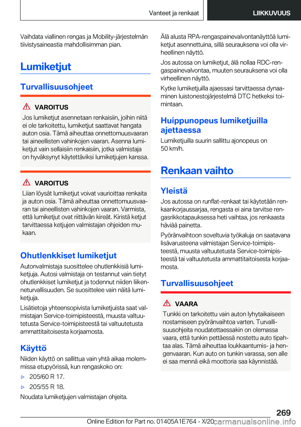 BMW X2 2021  Omistajan Käsikirja (in Finnish) �V�a�i�h�d�a�t�a��v�i�a�l�l�i�n�e�n��r�e�n�g�a�s��j�a��M�o�b�i�l�i�t�y�-�j�