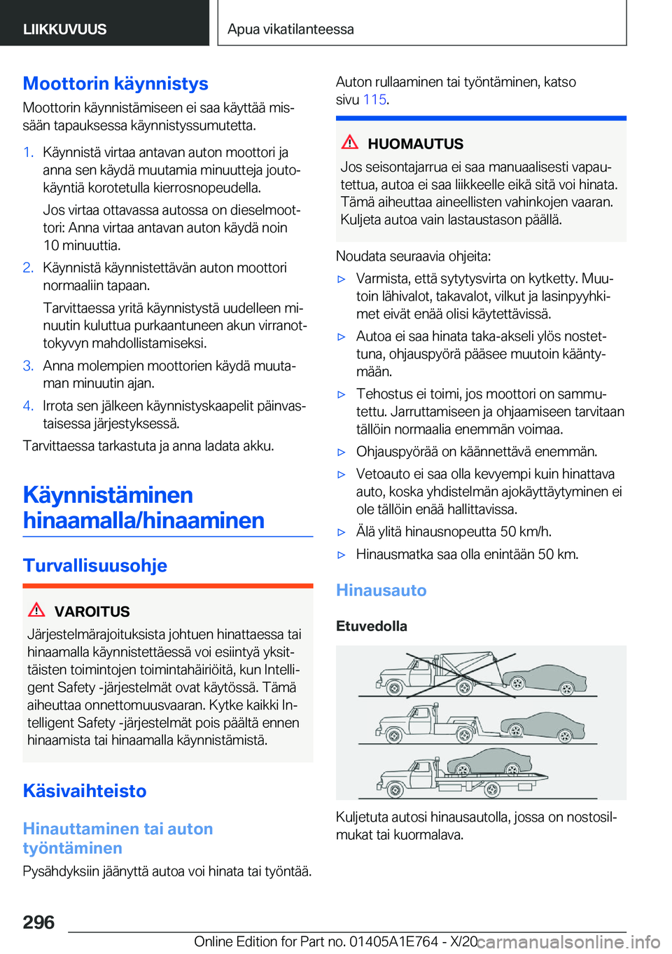 BMW X2 2021  Omistajan Käsikirja (in Finnish) �M�o�o�t�t�o�r�i�n��k�
