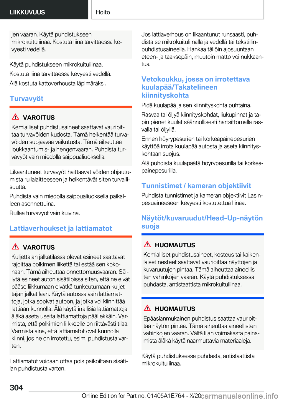 BMW X2 2021  Omistajan Käsikirja (in Finnish) �j�e�n��v�a�a�r�a�n�.��K�