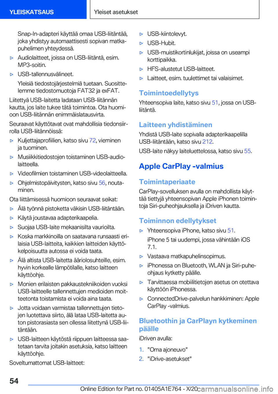 BMW X2 2021  Omistajan Käsikirja (in Finnish) �S�n�a�p�-�I�n�-�a�d�a�p�t�e�r�i��k�