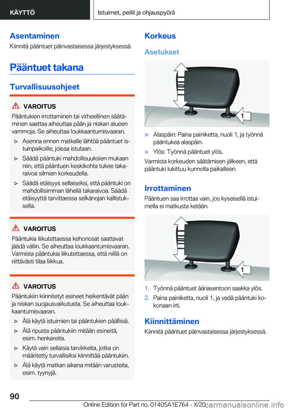 BMW X2 2021  Omistajan Käsikirja (in Finnish) �A�s�e�n�t�a�m�i�n�e�n�K�i�i�n�n�i�t�
