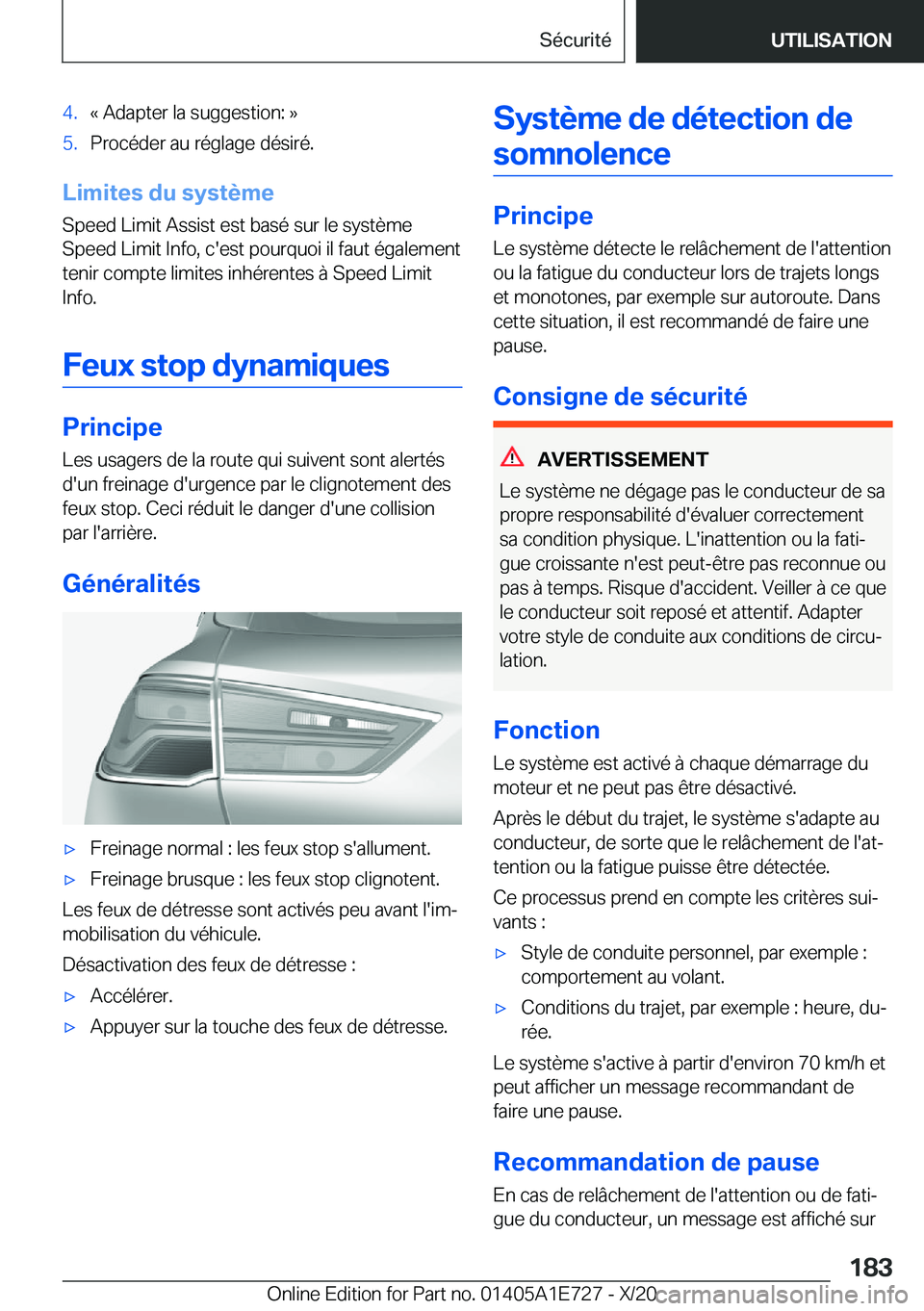 BMW X2 2021  Notices Demploi (in French) �4�.�k��A�d�a�p�t�e�r��l�a��s�u�g�g�e�s�t�i�o�n�:��{�5�.�P�r�o�c�é�d�e�r��a�u��r�é�g�l�a�g�e��d�é�s�i�r�é�.
�L�i�m�i�t�e�s��d�u��s�y�s�t�è�m�e
�S�p�e�e�d��L�i�m�i�t��A�s�s�i�s�t��e�s�