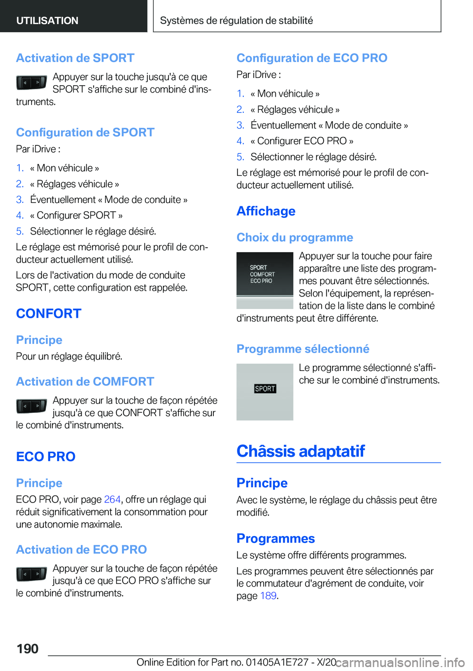 BMW X2 2021  Notices Demploi (in French) �A�c�t�i�v�a�t�i�o�n��d�e��S�P�O�R�T�A�p�p�u�y�e�r��s�u�r��l�a��t�o�u�c�h�e��j�u�s�q�u�'�
