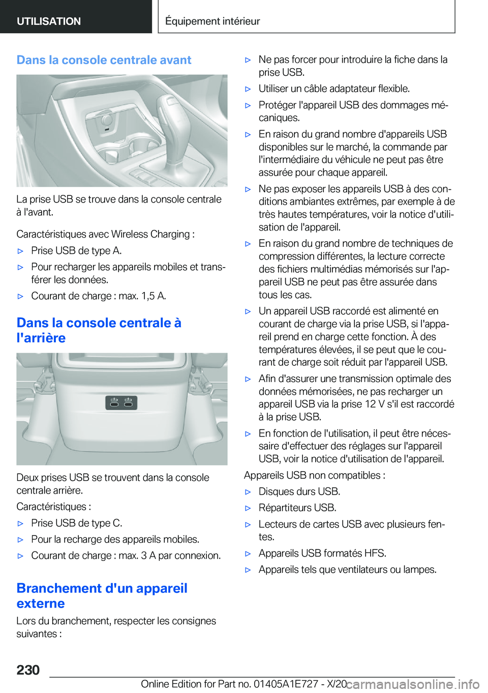 BMW X2 2021  Notices Demploi (in French) �D�a�n�s��l�a��c�o�n�s�o�l�e��c�e�n�t�r�a�l�e��a�v�a�n�t
�L�a��p�r�i�s�e��U�S�B��s�e��t�r�o�u�v�e��d�a�n�s��l�a��c�o�n�s�o�l�e��c�e�n�t�r�a�l�e
�