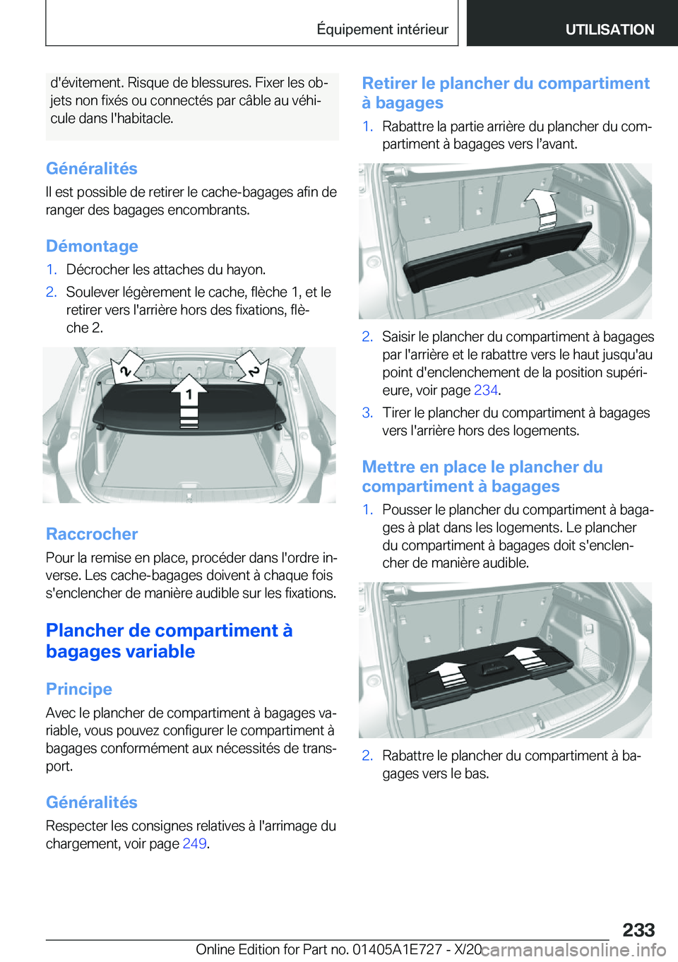 BMW X2 2021  Notices Demploi (in French) �d�'�é�v�i�t�e�m�e�n�t�.��R�i�s�q�u�e��d�e��b�l�e�s�s�u�r�e�s�.��F�i�x�e�r��l�e�s��o�bj
�j�e�t�s��n�o�n��f�i�x�é�s��o�u��c�o�n�n�e�c�t�é�s��p�a�r��c�