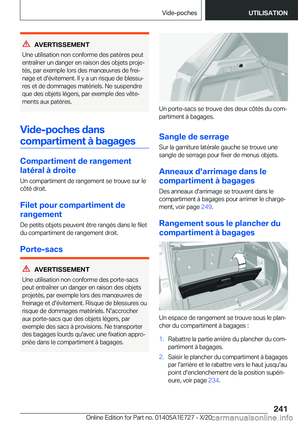 BMW X2 2021  Notices Demploi (in French) �A�V�E�R�T�I�S�S�E�M�E�N�T
�U�n�e��u�t�i�l�i�s�a�t�i�o�n��n�o�n��c�o�n�f�o�r�m�e��d�e�s��p�a�t�è�r�e�s��p�e�u�t
�e�n�t�r�a�î�n�e�r��u�n��d�a�n�g�e�r��e�n��r�a�i�s�o�n��d�e�s��o�b�j�e�t�s