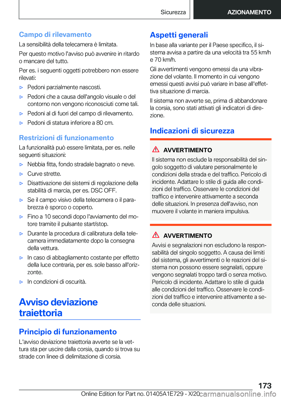BMW X2 2021  Libretti Di Uso E manutenzione (in Italian) �C�a�m�p�o��d�i��r�i�l�e�v�a�m�e�n�t�o
�L�a��s�e�n�s�i�b�i�l�i�t�