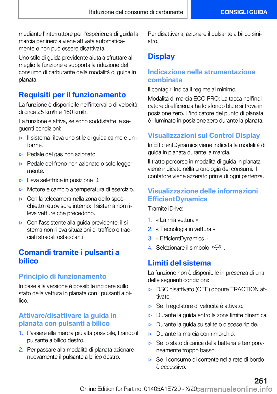 BMW X2 2021  Libretti Di Uso E manutenzione (in Italian) �m�e�d�i�a�n�t�e��l�'�i�n�t�e�r�r�u�t�t�o�r�e��p�e�r��l�'�e�s�p�e�r�i�e�n�z�a��d�i��g�u�i�d�a��l�a
�m�a�r�c�i�a��p�e�r��i�n�e�r�z�i�a��v�i�e�n�e��a�t�t�i�v�a�t�a��a�u�t�o�m�a�t�i�c�