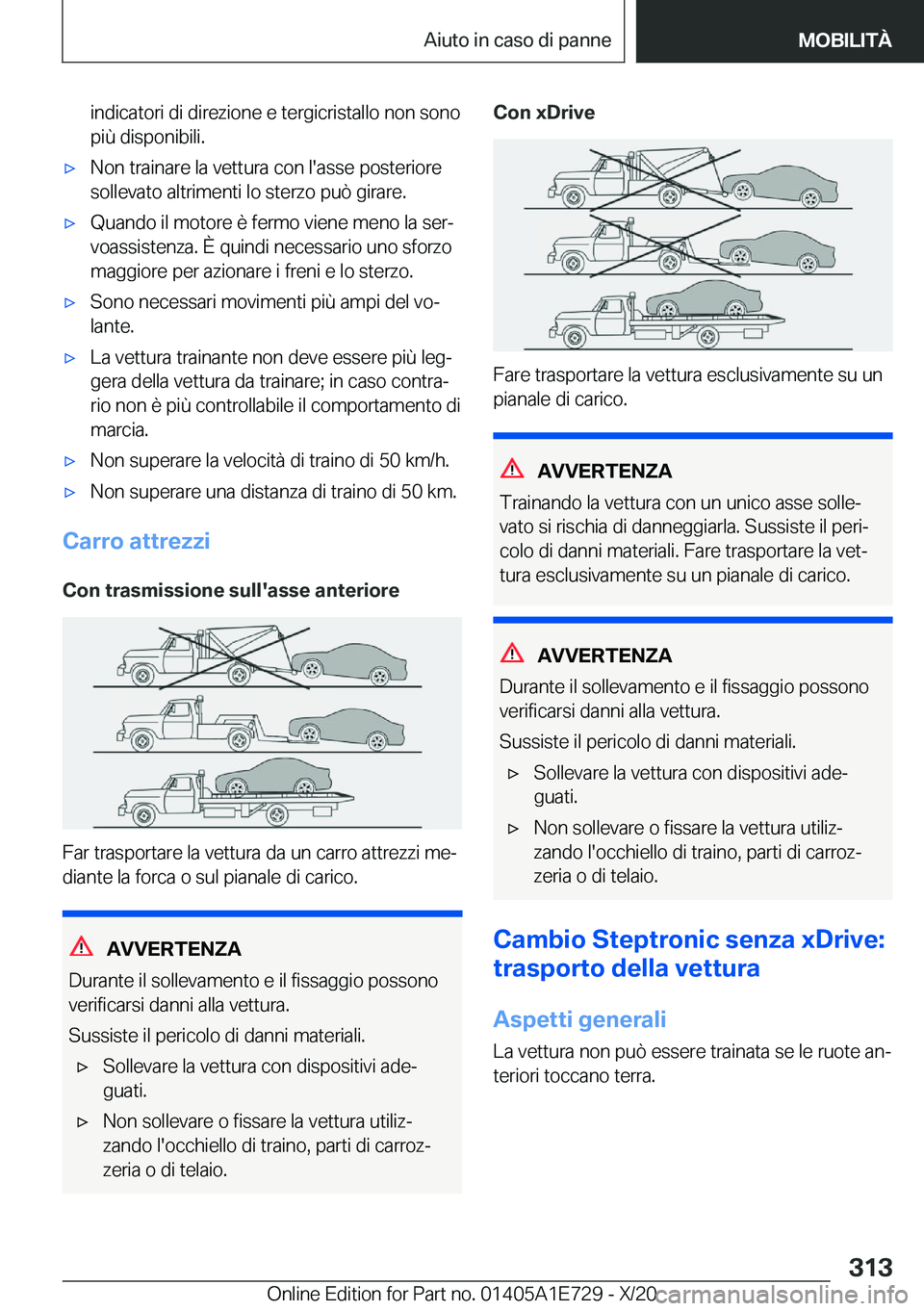 BMW X2 2021  Libretti Di Uso E manutenzione (in Italian) �i�n�d�i�c�a�t�o�r�i��d�i��d�i�r�e�z�i�o�n�e��e��t�e�r�g�i�c�r�i�s�t�a�l�l�o��n�o�n��s�o�n�o
�p�i�