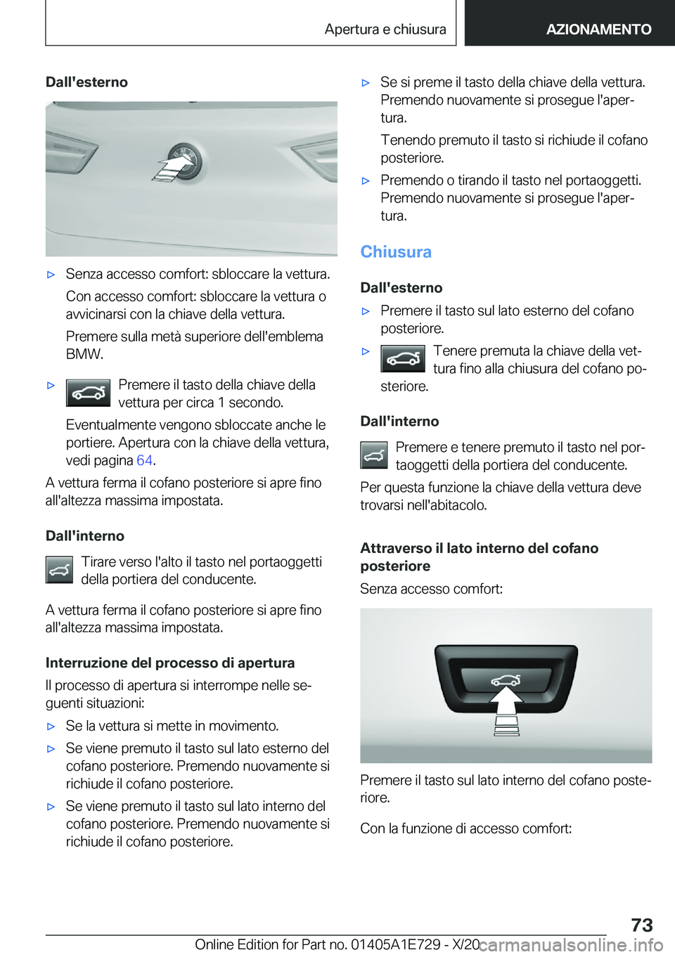 BMW X2 2021  Libretti Di Uso E manutenzione (in Italian) �D�a�l�l�'�e�s�t�e�r�n�o'x�S�e�n�z�a��a�c�c�e�s�s�o��c�o�m�f�o�r�t�:��s�b�l�o�c�c�a�r�e��l�a��v�e�t�t�u�r�a�.�C�o�n��a�c�c�e�s�s�o��c�o�m�f�o�r�t�:��s�b�l�o�c�c�a�r�e��l�a��v�e�t�t�u
