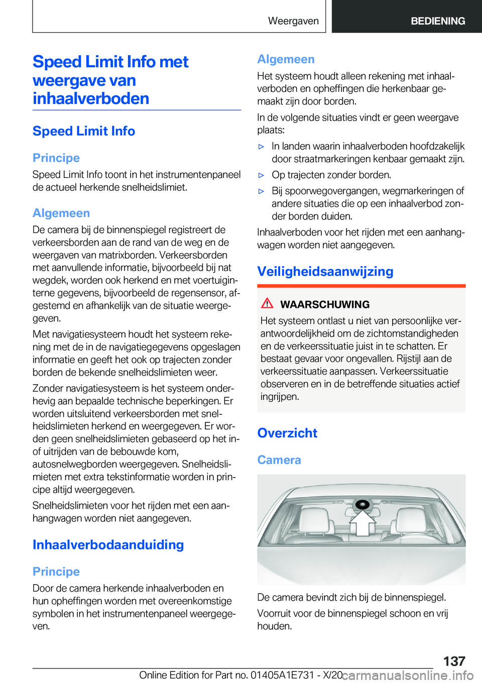 BMW X2 2021  Instructieboekjes (in Dutch) �S�p�e�e�d��L�i�m�i�t��I�n�f�o��m�e�t�w�e�e�r�g�a�v�e��v�a�n�i�n�h�a�a�l�v�e�r�b�o�d�e�n
�S�p�e�e�d��L�i�m�i�t��I�n�f�o
�P�r�i�n�c�i�p�e �S�p�e�e�d��L�i�m�i�t��I�n�f�o��t�o�o�n�t��i�n��h�e�
