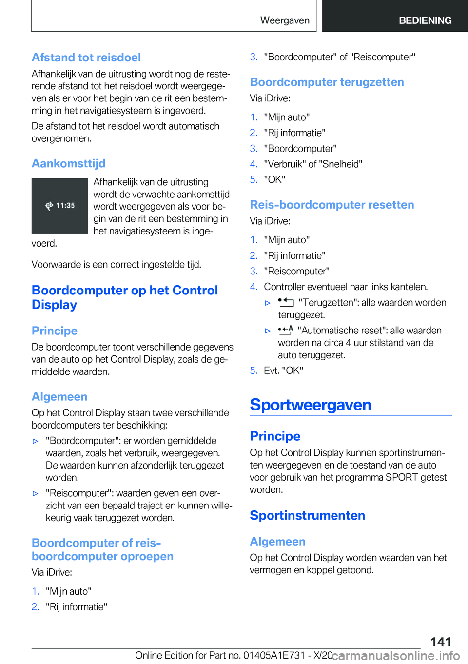 BMW X2 2021  Instructieboekjes (in Dutch) �A�f�s�t�a�n�d��t�o�t��r�e�i�s�d�o�e�l�A�f�h�a�n�k�e�l�i�j�k��v�a�n��d�e��u�i�t�r�u�s�t�i�n�g��w�o�r�d�t��n�o�g��d�e��r�e�s�t�ej
�r�e�n�d�e��a�f�s�t�a�n�d��t�o�t��h�e�t��r�e�i�s�d�o�e�l�