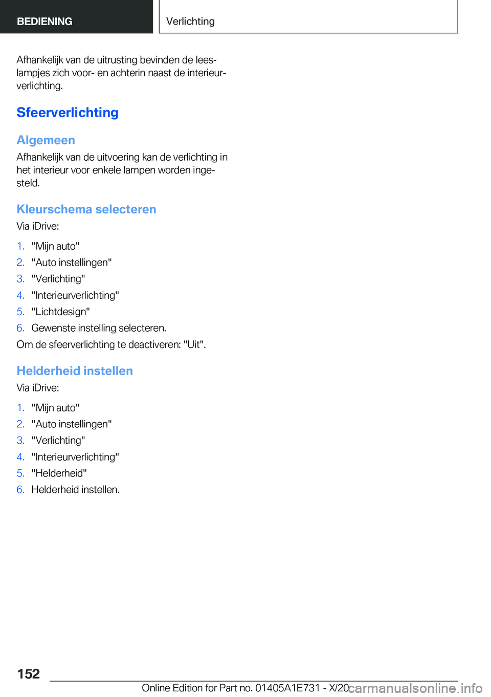 BMW X2 2021  Instructieboekjes (in Dutch) �A�f�h�a�n�k�e�l�i�j�k��v�a�n��d�e��u�i�t�r�u�s�t�i�n�g��b�e�v�i�n�d�e�n��d�e��l�e�e�sj
�l�a�m�p�j�e�s��z�i�c�h��v�o�o�r�-��e�n��a�c�h�t�e�r�i�n��n�a�a�s�t��d�e��i�n�t�e�r�i�e�u�rj �v�e