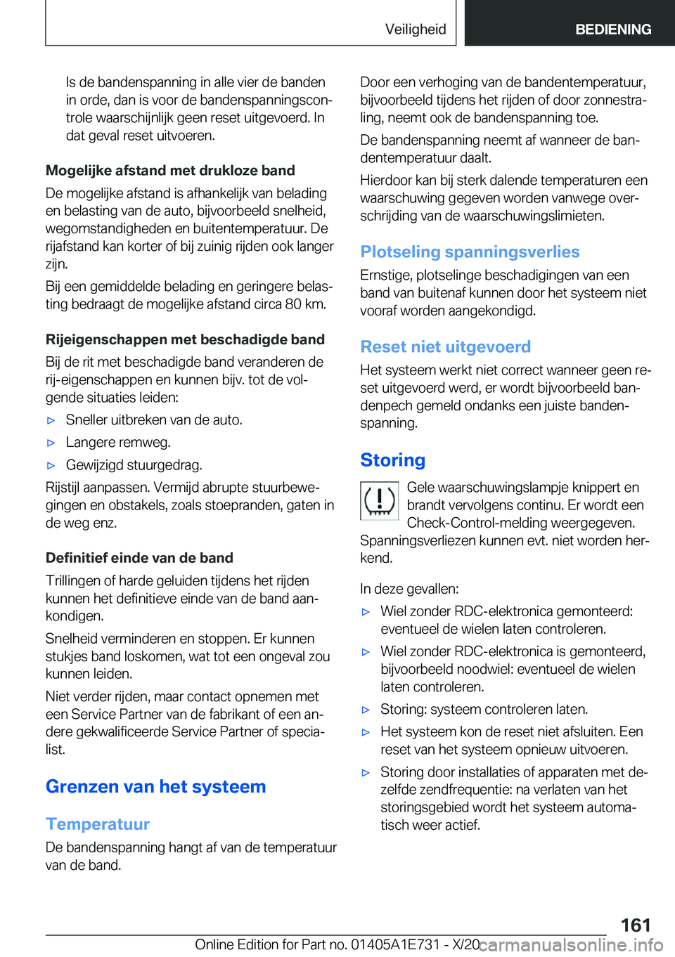 BMW X2 2021  Instructieboekjes (in Dutch) �I�s��d�e��b�a�n�d�e�n�s�p�a�n�n�i�n�g��i�n��a�l�l�e��v�i�e�r��d�e��b�a�n�d�e�n
�i�n��o�r�d�e�,��d�a�n��i�s��v�o�o�r��d�e��b�a�n�d�e�n�s�p�a�n�n�i�n�g�s�c�o�nj �t�r�o�l�e��w�a�a�r�s�c�h
