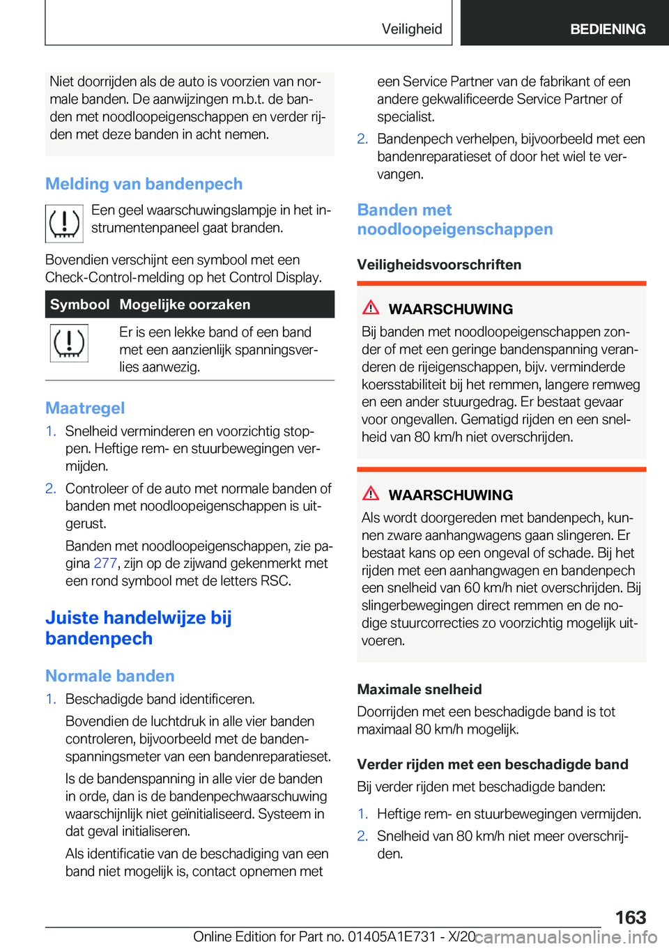 BMW X2 2021  Instructieboekjes (in Dutch) �N�i�e�t��d�o�o�r�r�i�j�d�e�n��a�l�s��d�e��a�u�t�o��i�s��v�o�o�r�z�i�e�n��v�a�n��n�o�rj�m�a�l�e��b�a�n�d�e�n�.��D�e��a�a�n�w�i�j�z�i�n�g�e�n��m�.�b�.�t�.��d�e��b�a�nj
�d�e�n��m�e�t��