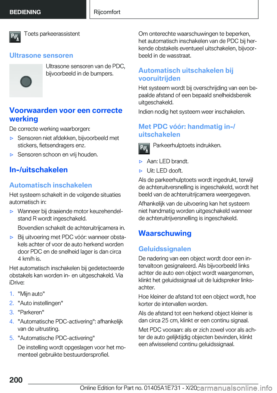 BMW X2 2021  Instructieboekjes (in Dutch) �T�o�e�t�s��p�a�r�k�e�e�r�a�s�s�i�s�t�e�n�t
�U�l�t�r�a�s�o�n�e��s�e�n�s�o�r�e�n �U�l�t�r�a�s�o�n�e��s�e�n�s�o�r�e�n��v�a�n��d�e��P�D�C�,
�b�i�j�v�o�o�r�b�e�e�l�d��i�n��d�e��b�u�m�p�e�r�s�.
�V