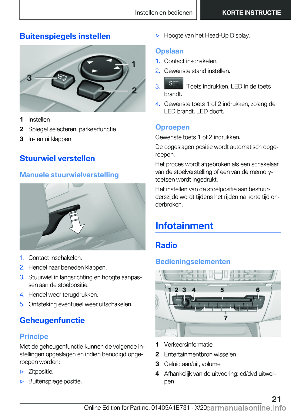BMW X2 2021  Instructieboekjes (in Dutch) �B�u�i�t�e�n�s�p�i�e�g�e�l�s��i�n�s�t�e�l�l�e�n�1�I�n�s�t�e�l�l�e�n�2�S�p�i�e�g�e�l��s�e�l�e�c�t�e�r�e�n�,��p�a�r�k�e�e�r�f�u�n�c�t�i�e�3�I�n�-��e�n��u�i�t�k�l�a�p�p�e�n
�S�t�u�u�r�w�i�e�l��v�e�