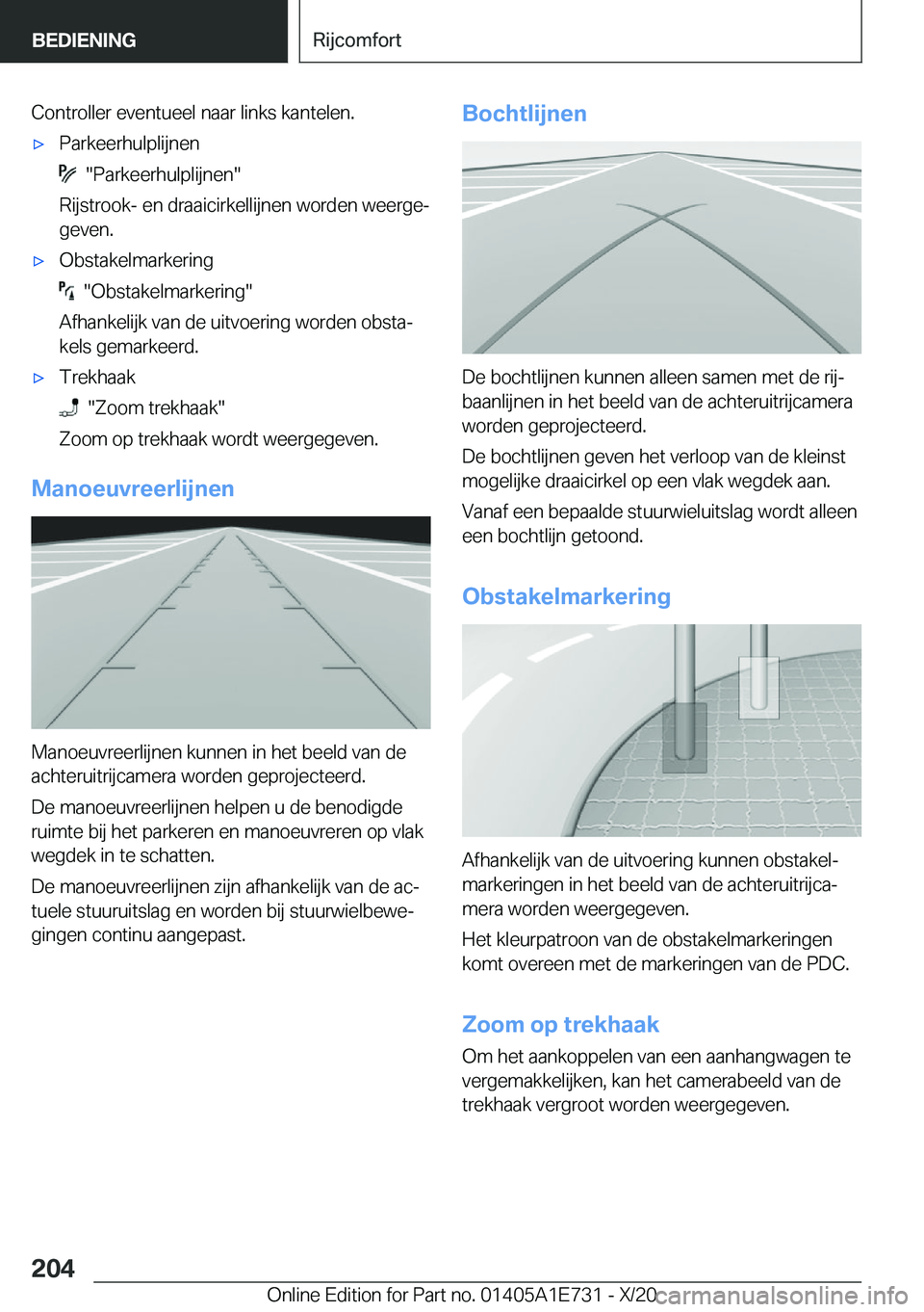BMW X2 2021  Instructieboekjes (in Dutch) �C�o�n�t�r�o�l�l�e�r��e�v�e�n�t�u�e�e�l��n�a�a�r��l�i�n�k�s��k�a�n�t�e�l�e�n�.'x�P�a�r�k�e�e�r�h�u�l�p�l�i�j�n�e�n
����P�a�r�k�e�e�r�h�u�l�p�l�i�j�n�e�n�
�R�i�j�s�t�r�o�o�k�-��e�n��d�r�a