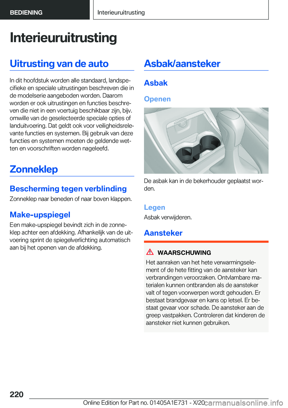 BMW X2 2021  Instructieboekjes (in Dutch) �I�n�t�e�r�i�e�u�r�u�i�t�r�u�s�t�i�n�g�U�i�t�r�u�s�t�i�n�g��v�a�n��d�e��a�u�t�o
�I�n��d�i�t��h�o�o�f�d�s�t�u�k��w�o�r�d�e�n��a�l�l�e��s�t�a�n�d�a�a�r�d�,��l�a�n�d�s�p�ej�c�i�f�i�e�k�e��e�n�